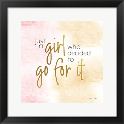 Framed Go For It Print