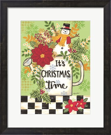 Framed It&#39;s Christmas Time Print