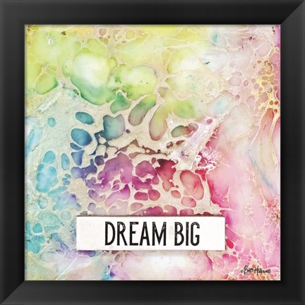 Framed Dream Big Print