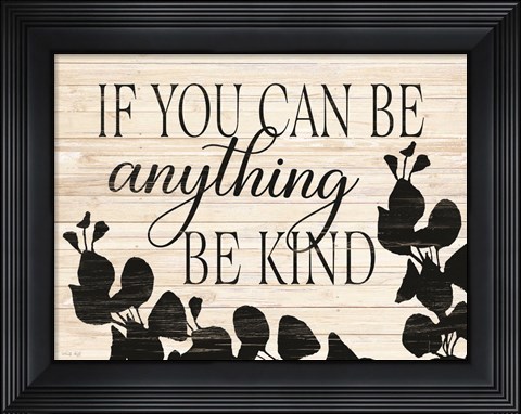 Framed Be Kind Print