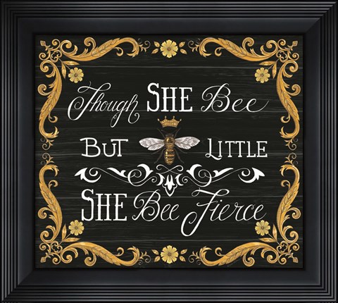 Framed She Bee Fierce Print