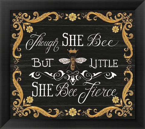 Framed She Bee Fierce Print