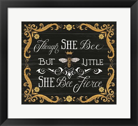 Framed She Bee Fierce Print