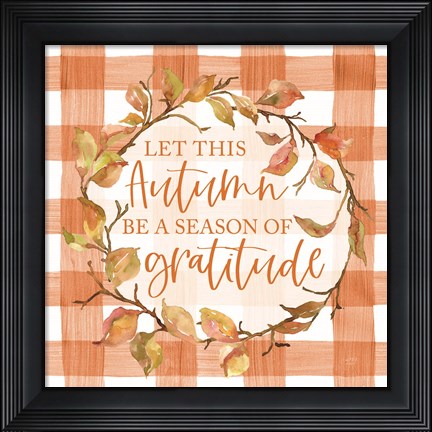 Framed Season of Gratitude Print