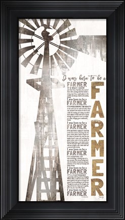 Framed Born to be a Farmer Print