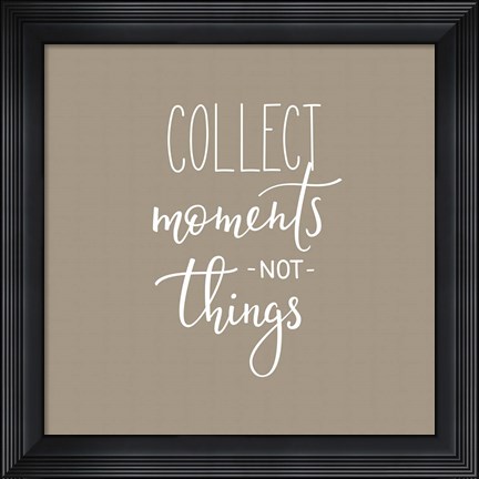Framed Collect Moments Print