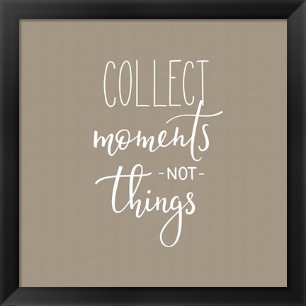 Framed Collect Moments Print