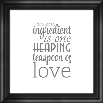 Framed Secret Ingredient Print