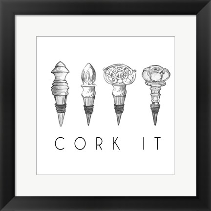 Framed Cork It Print