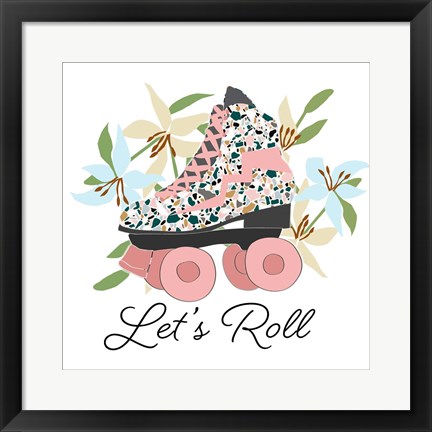 Framed Let&#39;s Roll Print