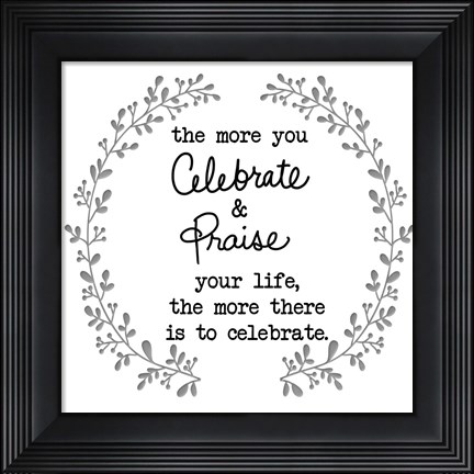 Framed Celebrate And Praise Print