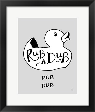 Framed Rubadub Print