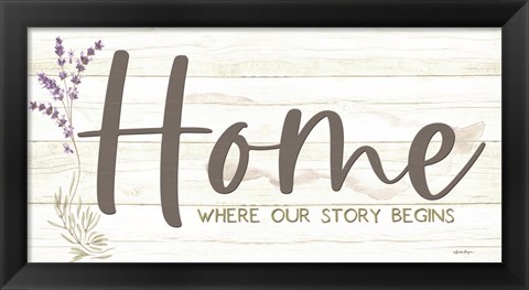 Framed Home - Where Our Story Begins Print