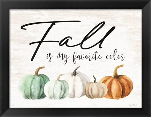 Framed Fall is My Favorite Color Print