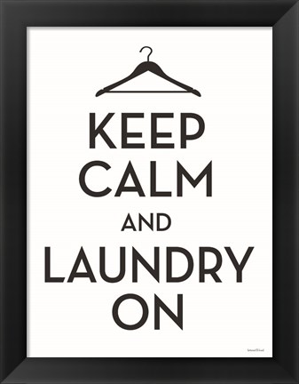 Framed Keep Calm and Laundry On Print