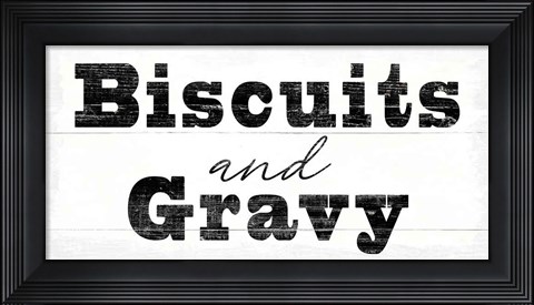 Framed Biscuits and Gravy Print