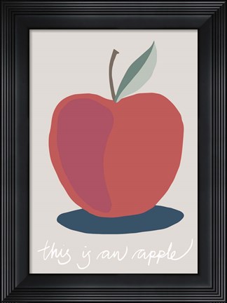 Framed This is an Apple Print