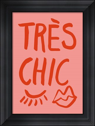 Framed Tres Chic Pink Print