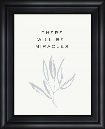 Framed Serene Sentiment IV-Miracles Print
