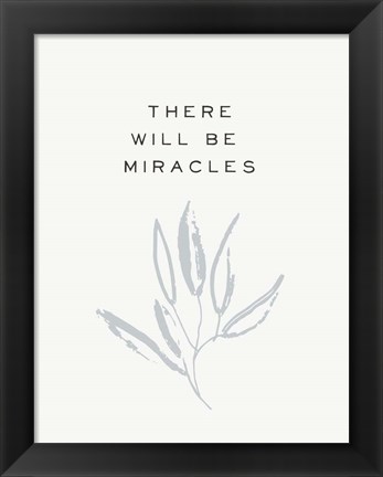 Framed Serene Sentiment IV-Miracles Print