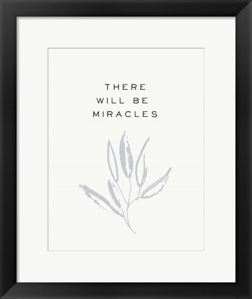 Framed Serene Sentiment IV-Miracles Print