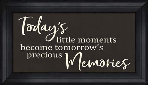 Framed Today&#39;s Little Moments Print