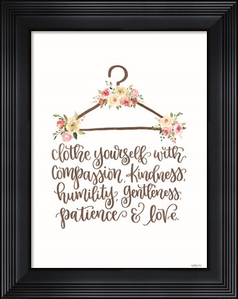 Framed Clothe Yourself Print