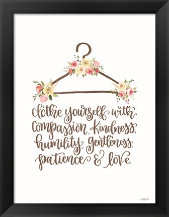 Framed Clothe Yourself Print