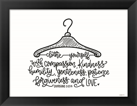 Framed Clothe Yourself Print