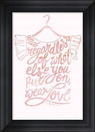 Framed Wear Love Print