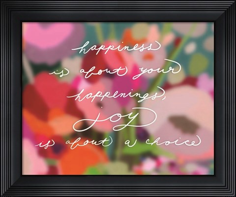 Framed Happiness Is? Print