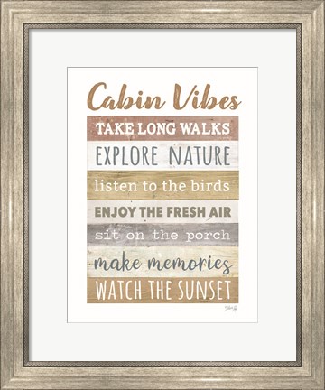 Framed Cabin Vibes Print