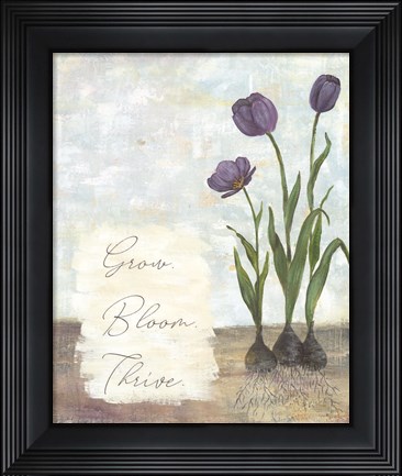Framed Grow Bloom Thrive Print