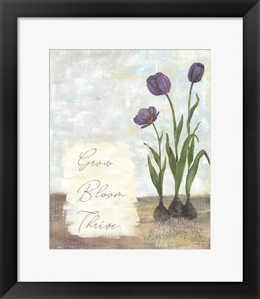 Framed Grow Bloom Thrive Print