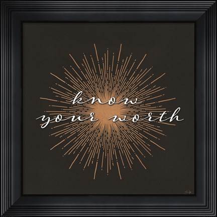 Framed Know Your Worth Print