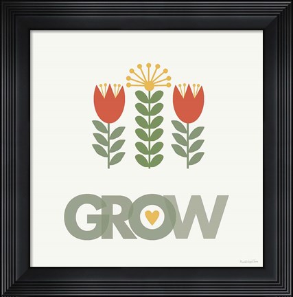 Framed Grow Print
