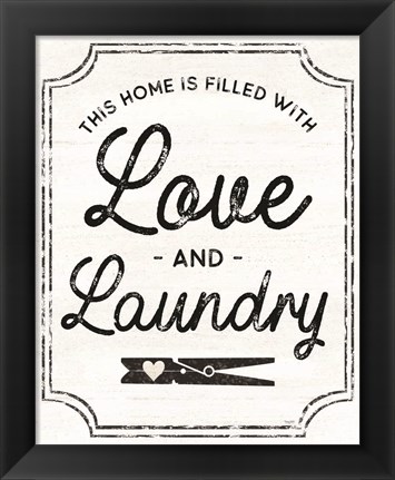 Framed Laundry Art portrait II-Love &amp; Laundry Print