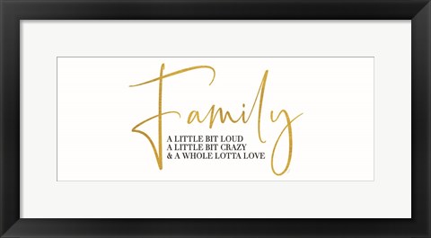 Framed Sentiment Art panel I-Family Print