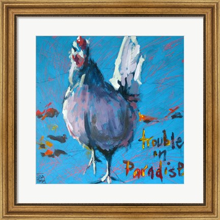 Framed Trouble in Paradise Print