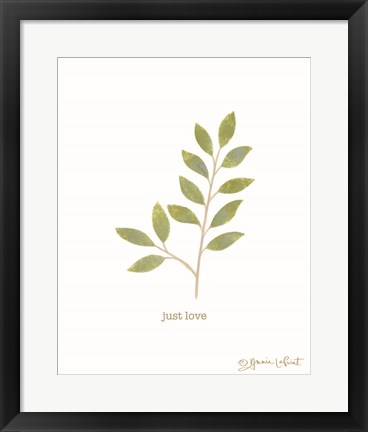 Framed Just Love Print