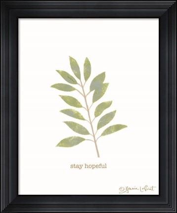 Framed Stay Hopeful Print