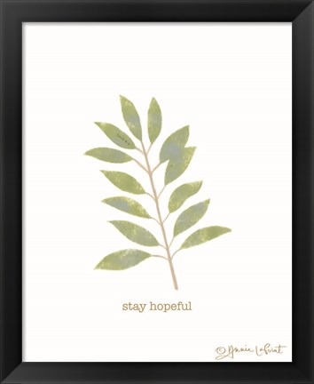 Framed Stay Hopeful Print