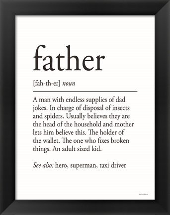 Framed Father Definition 1 Print