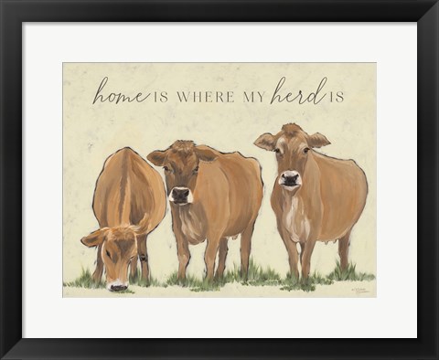 Framed Home is Where my Herd Is Print