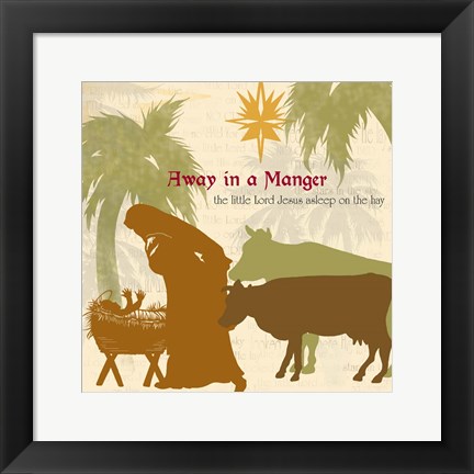 Framed Away in a Manger Print