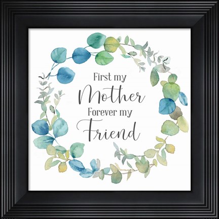 Framed Mother&#39;s Day Eucalyptus III-Forever Friend Print