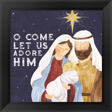 Framed Come Let Us Adore Him II-Adore Him Print