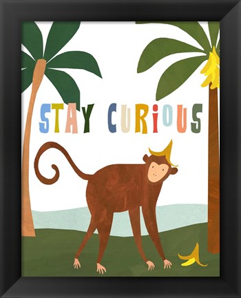 Framed Stay Curious Print