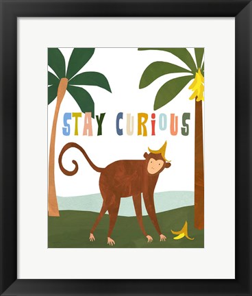 Framed Stay Curious Print