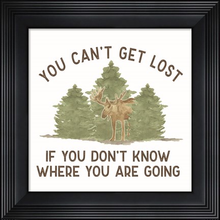 Framed Lost in Woods III-Can&#39;t Get Lost Print